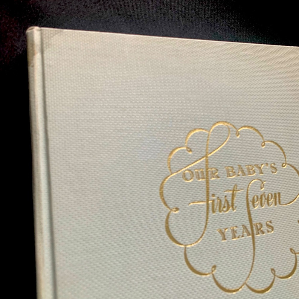 Vintage “Our Baby’s First Seven Years” keepsake book